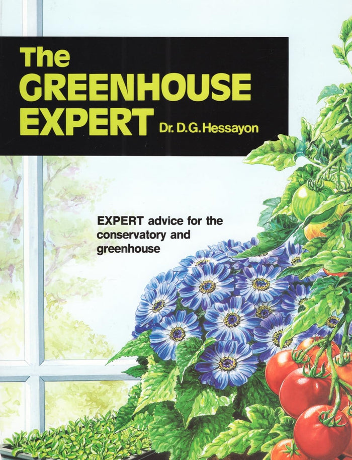 The Greenhouse Expert by D.G. Hessayon - Paperback cover