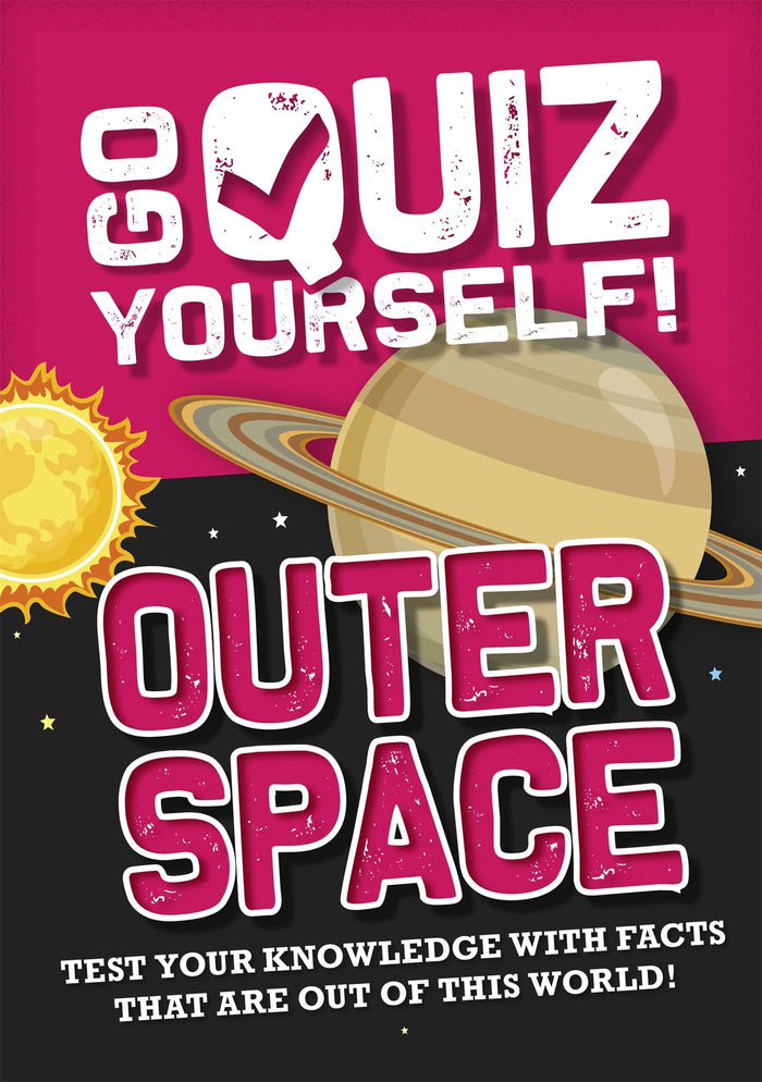Go Quiz Yourself!: Outer Space by Izzi Howell - Paperback cover