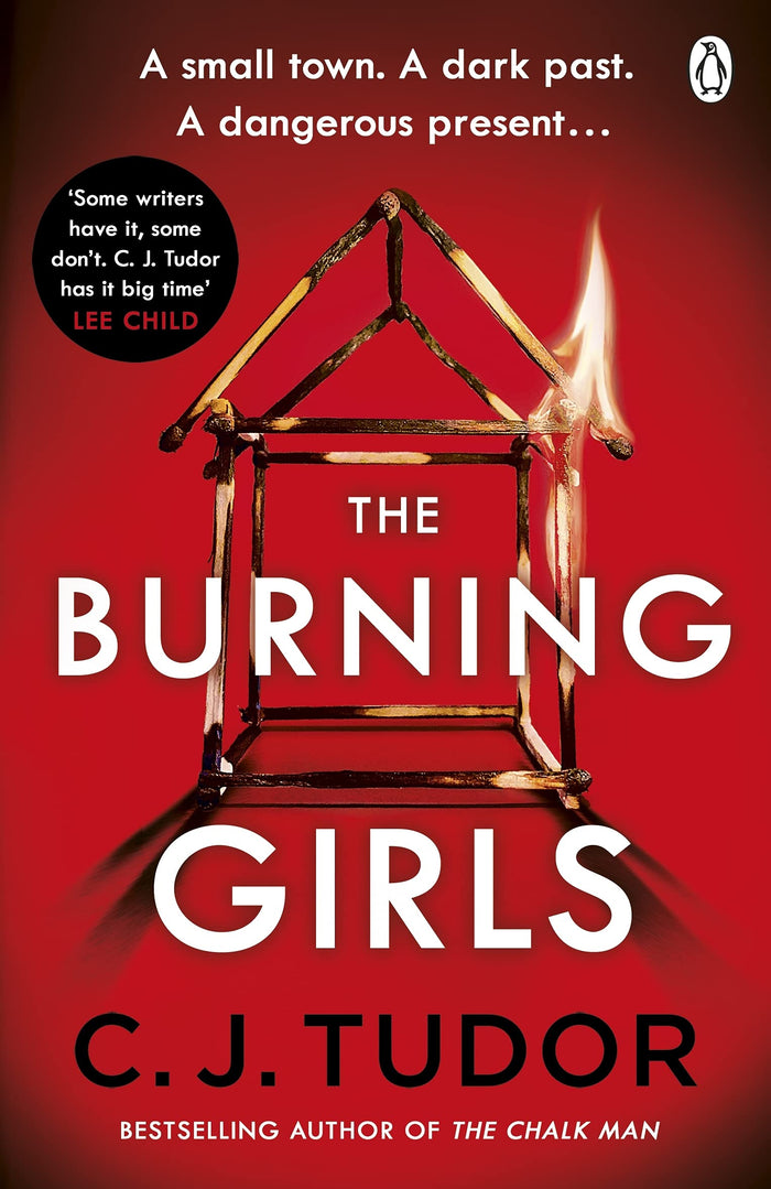 The burning girls by C.J. Tudor - Paperback cover