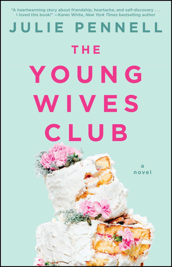 The Young Wives Club: A Novel by Julie Pennell - Paperback cover
