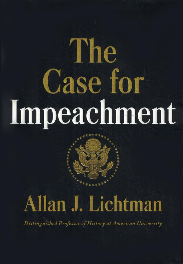 The Case for Impeachment by Allan J. Lichtman - Hardcover cover