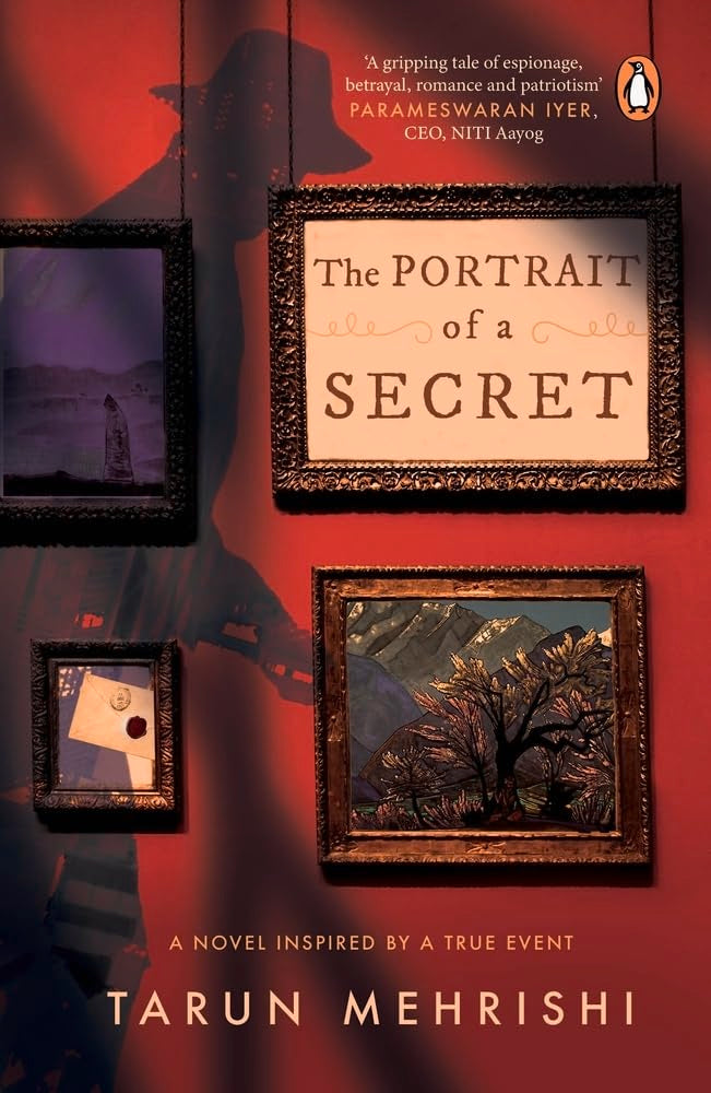 The Portrait of a Secret: A Novel Inspired by True Events by Tarun Mehrishi - Paperback cover