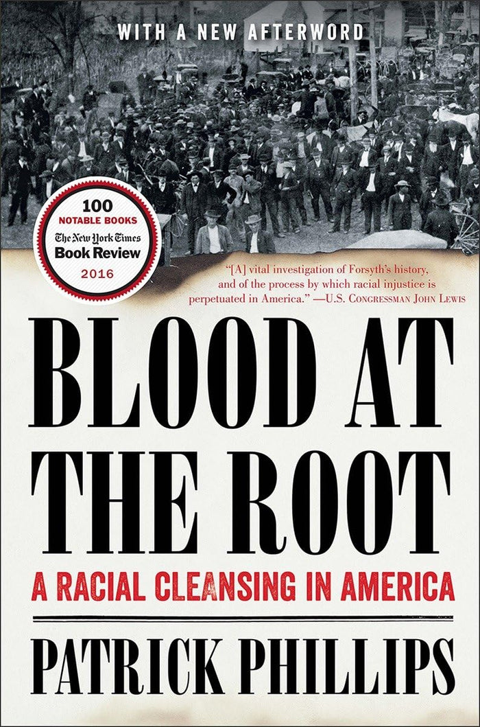Blood at the Root: A Racial Cleansing in America by Patrick Phillips - Paperback cover