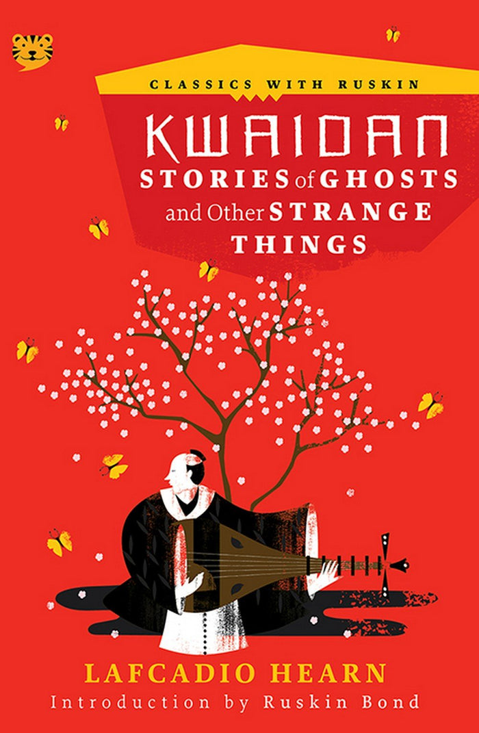 Kwaidan: Stories of Ghosts and Other Strange Things by Lafcadio Hearn - Paperback cover