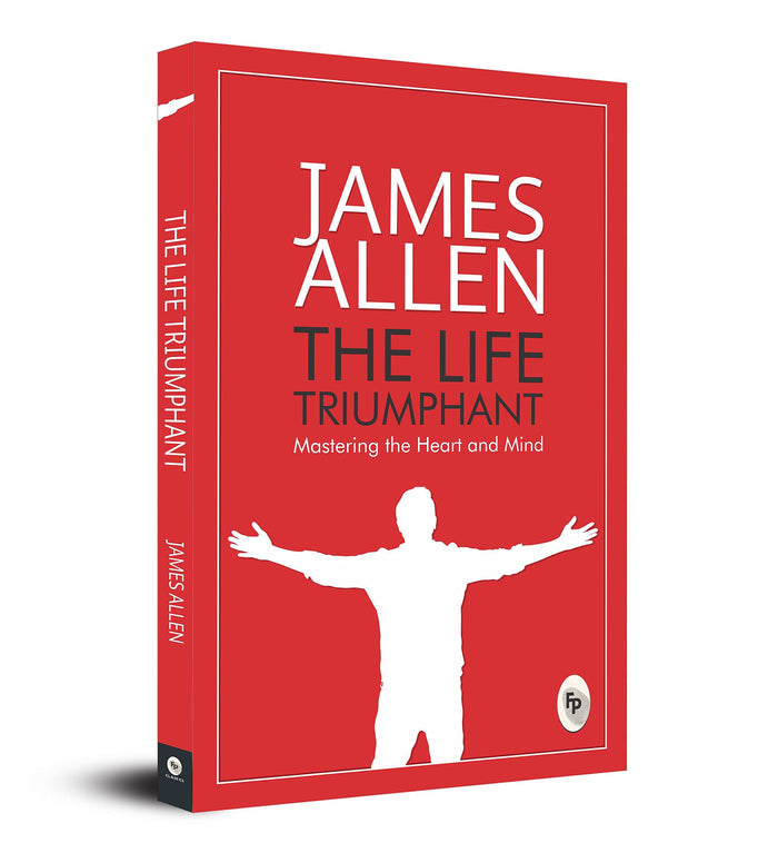 Life Triumphant, The by James Allen - Paperback cover