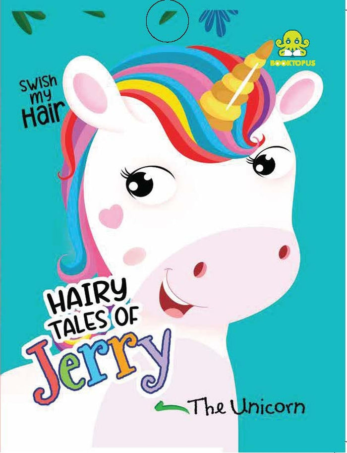 Hairy Tales of Jerry the Unicorn by Booktopus - Board Book cover