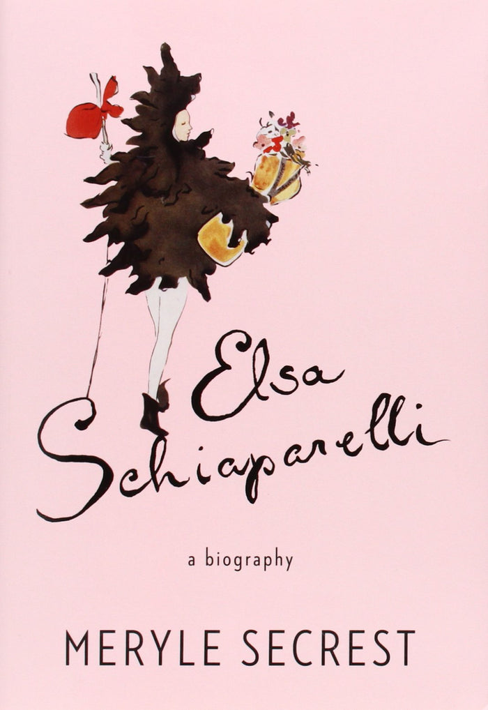 Elsa Schiaparelli: A Biography by Meryle Secrest - Hardcover cover