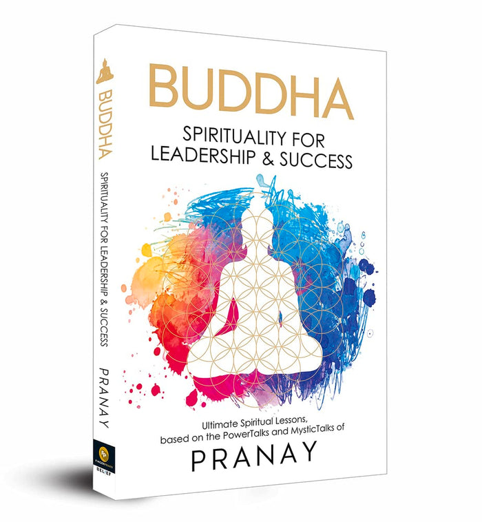 BUDDHA: Spirituality For Leadership & Success by Pranay - Paperback cover