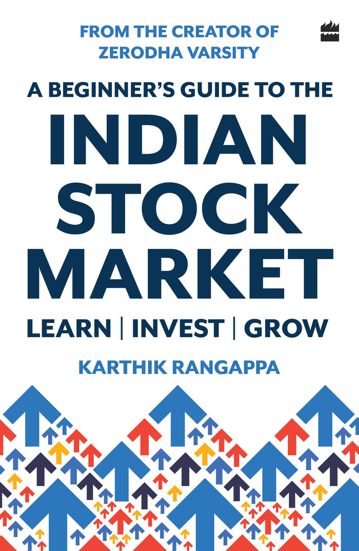 A Beginner's Guide to the Indian Stock Market by Karthik Rangappa - Paperback cover
