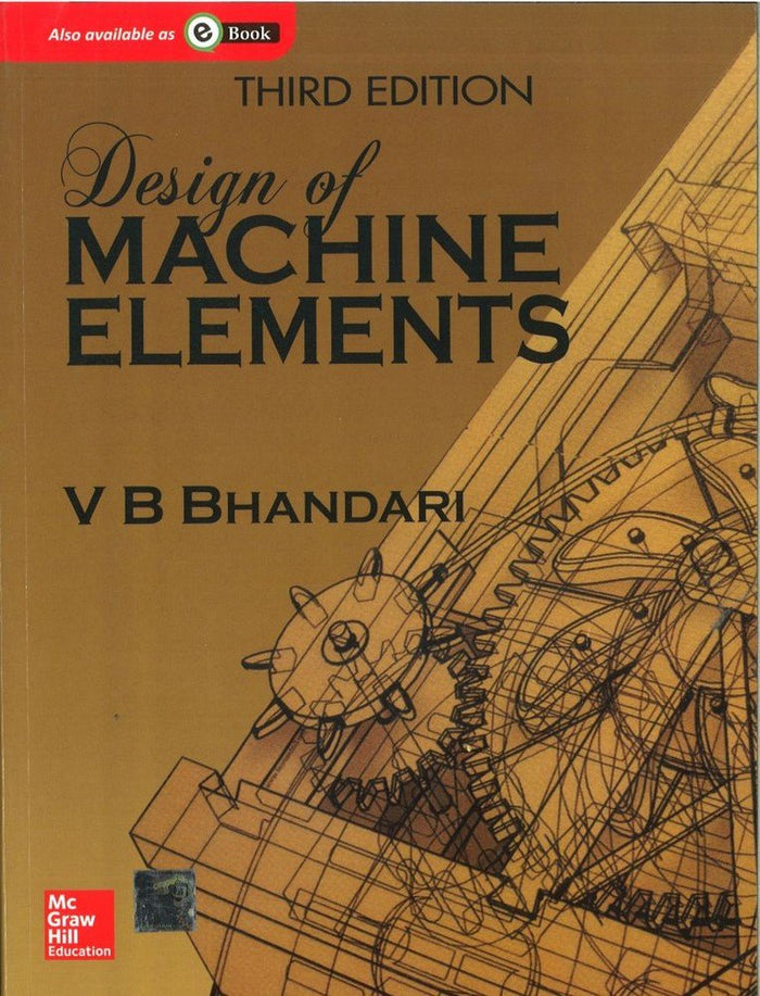 Design of Machine Elements by V.B. Bhandari - Paperback cover