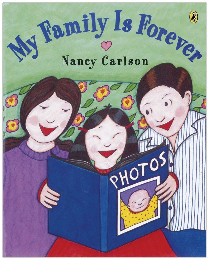 My Family is Forever by Nancy Carlson - Paperback cover