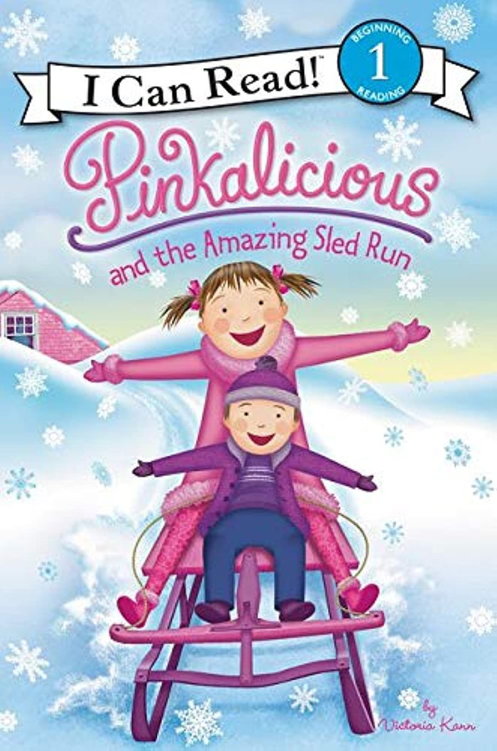 Pinkalicious and the Amazing Sled Run: A Winter and Holiday Book for Kids (I Can Read Level 1) by Victoria Kann - Paperback cover
