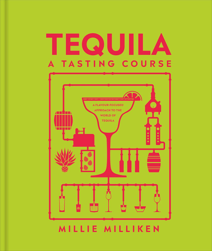 DK Tequila A Tasting Course. by Millie Milliken - Hardcover cover