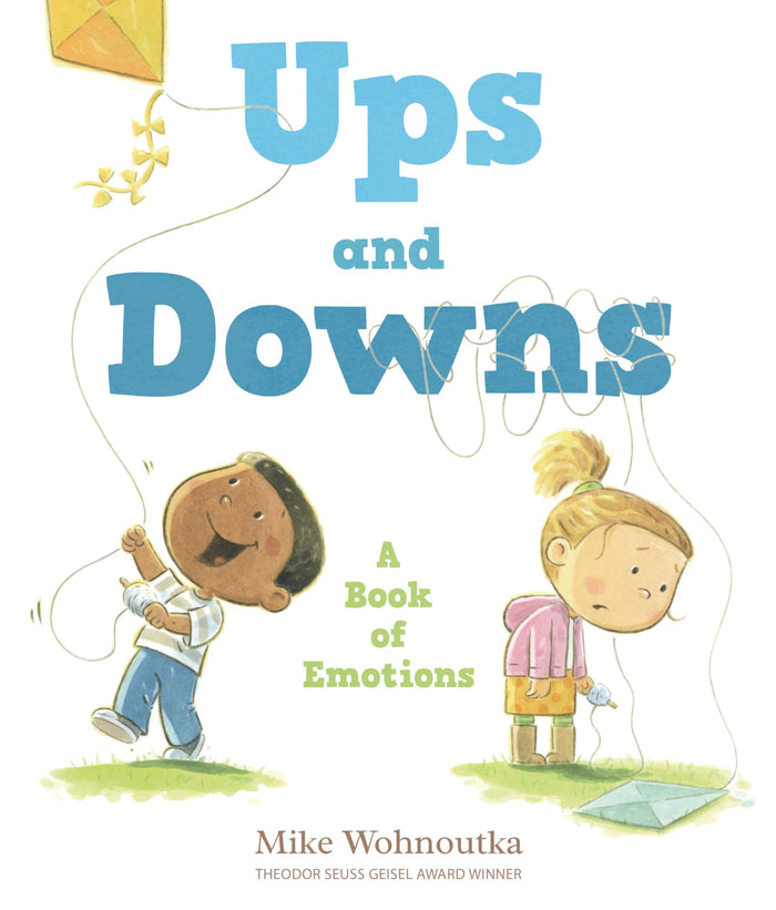Ups and Downs: A Book of Emotions by Mike Wohnoutka - Hardcover cover