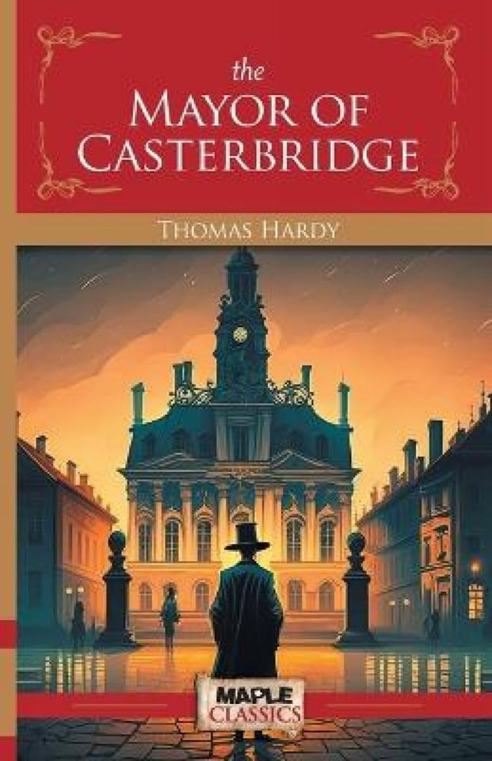 The Mayor of Casterbridge by Thomas Hardy - Paperback cover