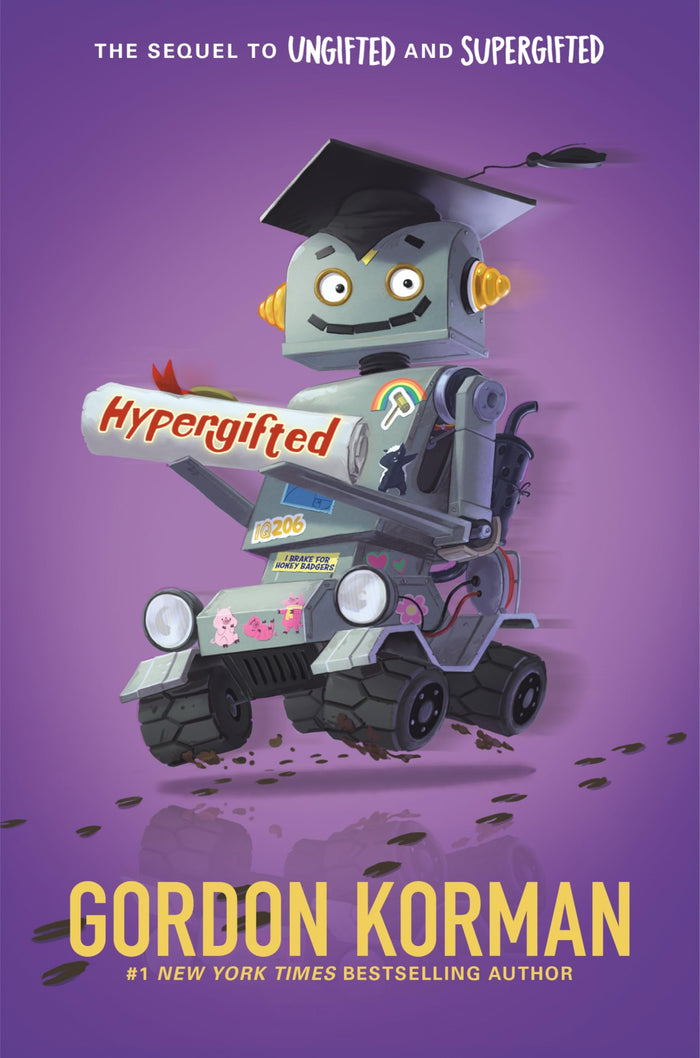 Hypergifted: A Funny Classroom Hijinks Story from the Bestselling Author of "Ungifted" for Kids (Ages 8-12) by Gordon Korman - Hardcover cover