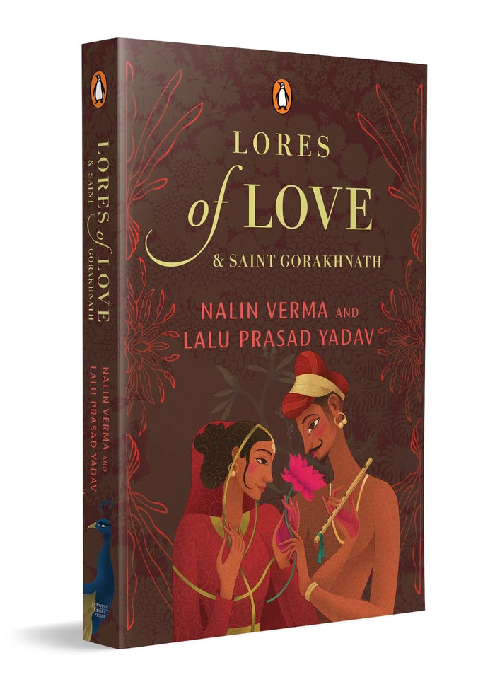 Lores of Love and Saint Gorakhnath by Lalu Prasad Yadav - Paperback cover