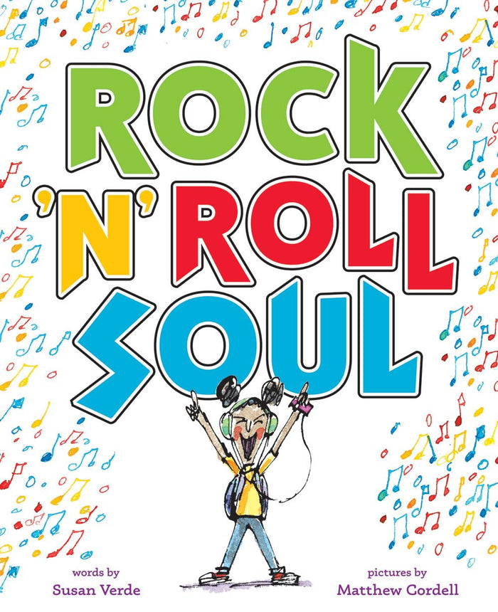 Rock 'n' Roll Soul: A Picture Book by Susan Verde - Hardcover cover