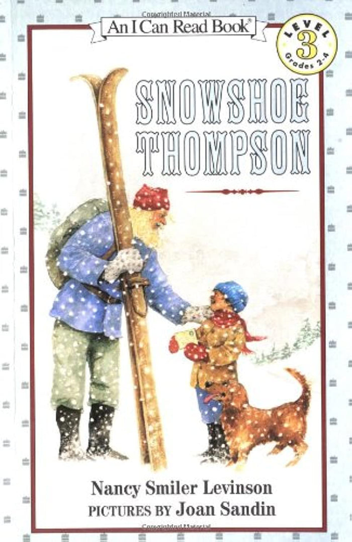 Snowshoe Thompson (Rise and Shine) by Nancy Smiler Levinson - Paperback cover