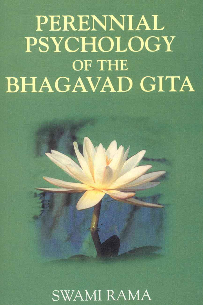 Front cover of the book 'Perennial Psychology of the Bhagavad-Gita' by Rama Swami.