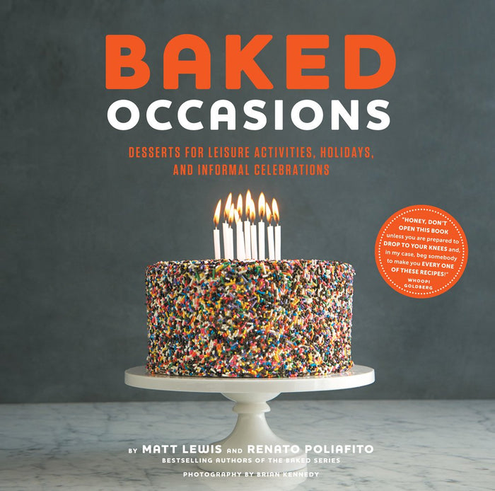 Baked Occasions: Desserts for Leisure Activities, Holidays, and Informal Celebrations by Matt Lewis - Hardcover cover
