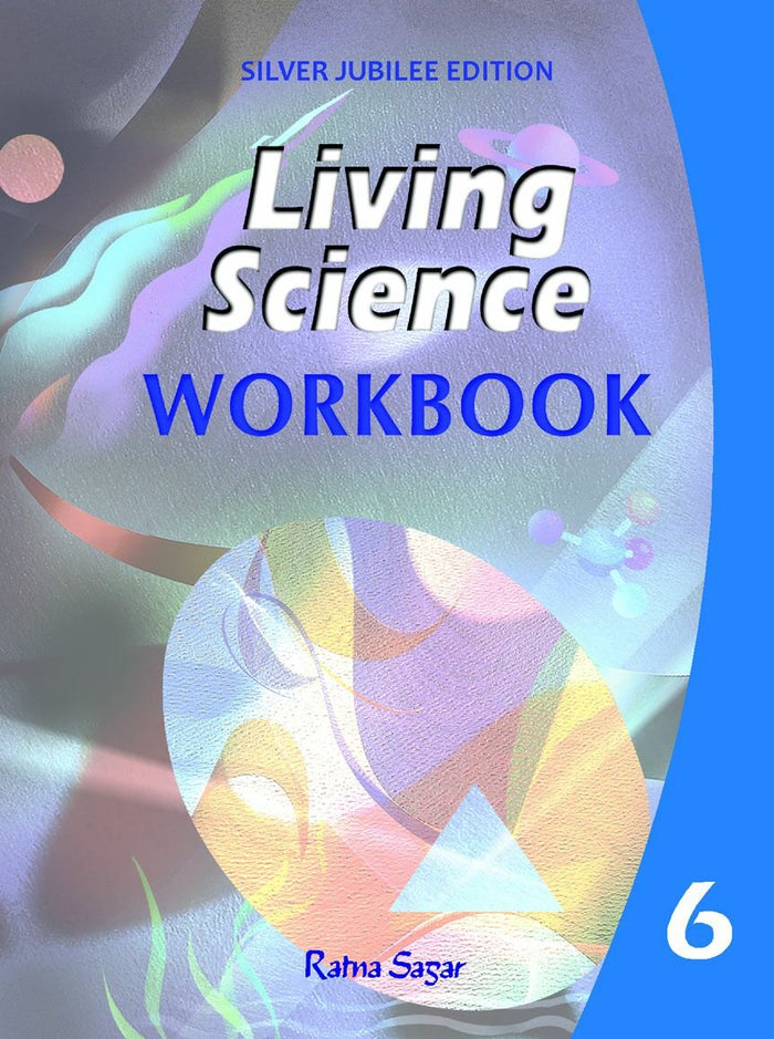 Living Science Workbook 6 by A.C. Sahgal - Paperback cover