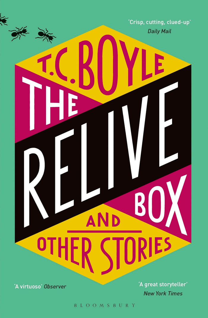 Relive box and other stories by T.C. Boyle - Paperback cover