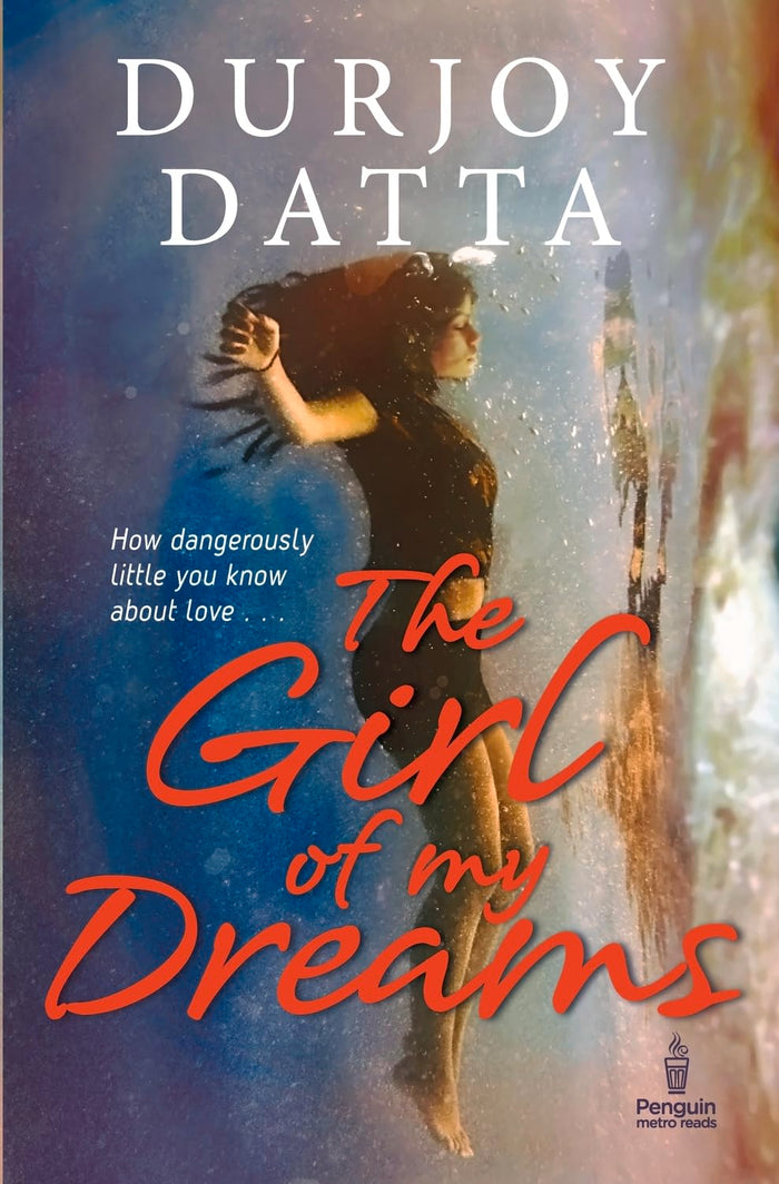 Girl of My Dreams by Durjoy Datta - Paperback cover