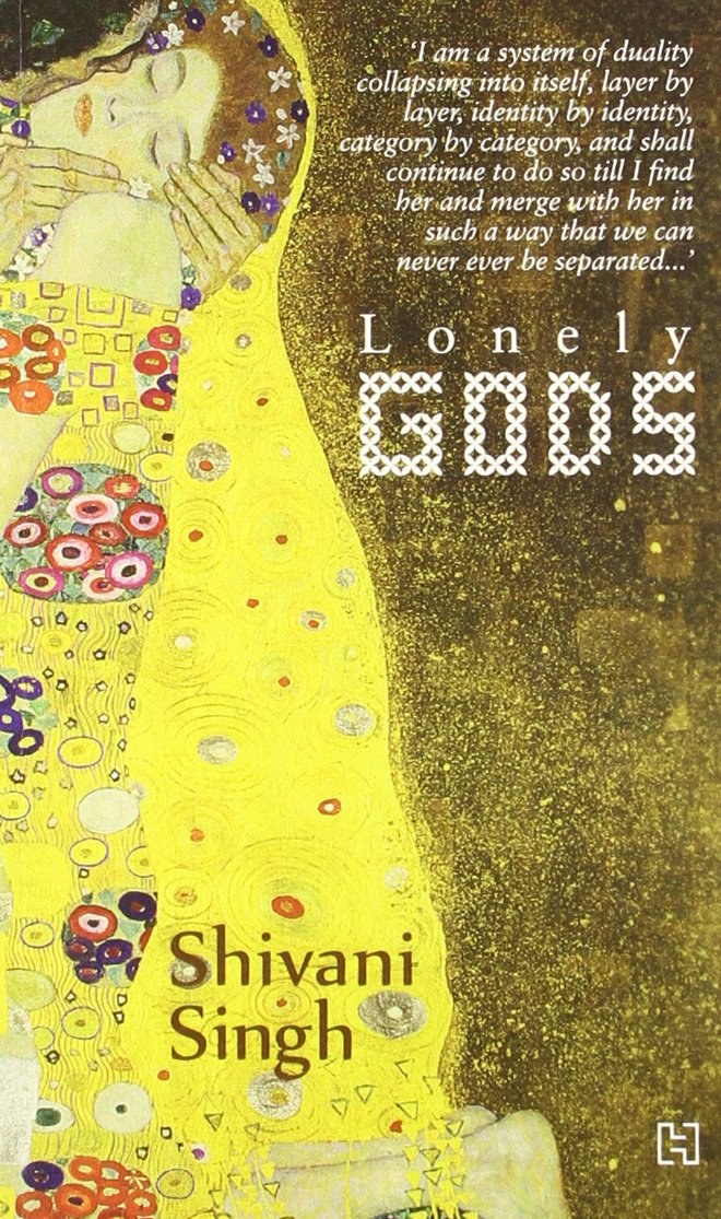 Lonely Gods by Shivani Singh - Paperback cover