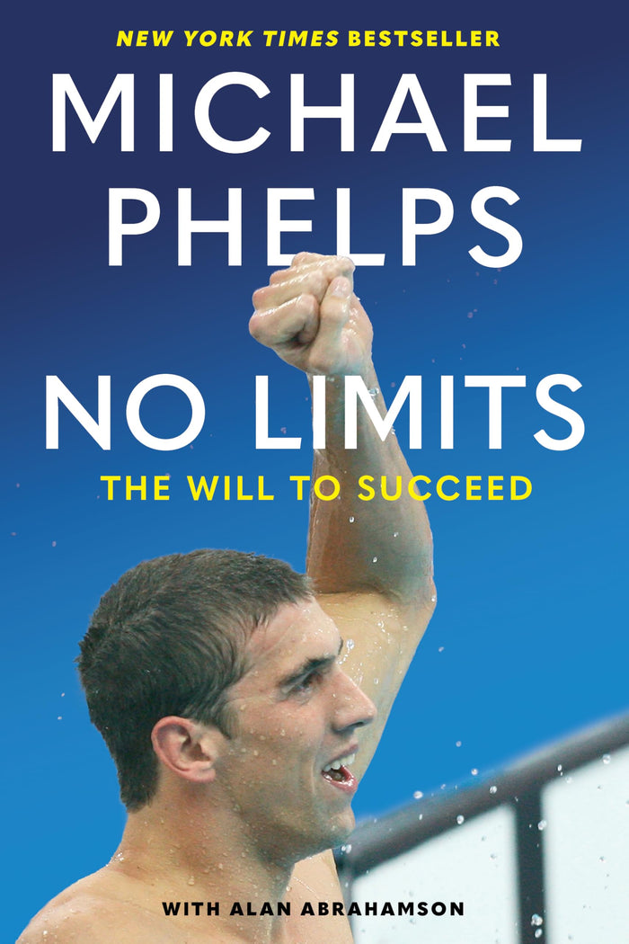 No Limits: The Will to Succeed by Michael Phelps - Paperback cover