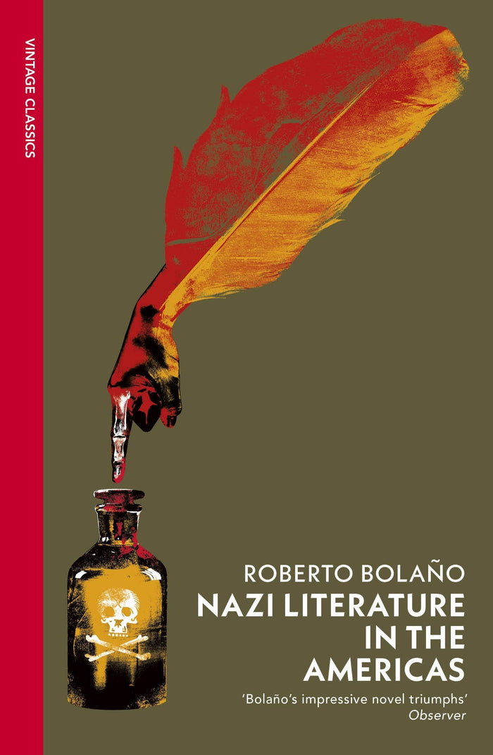 Vintage Classics Nazi Literature in the Americas. by Roberto Bolaño - Paperback cover