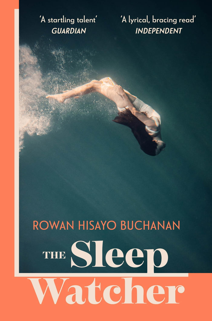The Sleep Watcher by Rowan Hisayo Buchanan - Paperback cover