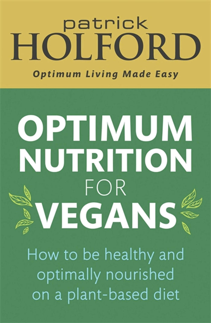 Optimum Nutrition for Vegans by Patrick Holford - Paperback cover