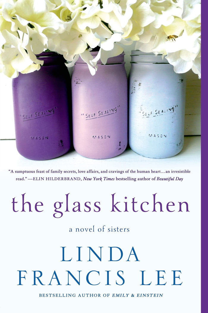 The Glass Kitchen: A Novel of Sisters by Linda Francis Lee - Paperback cover