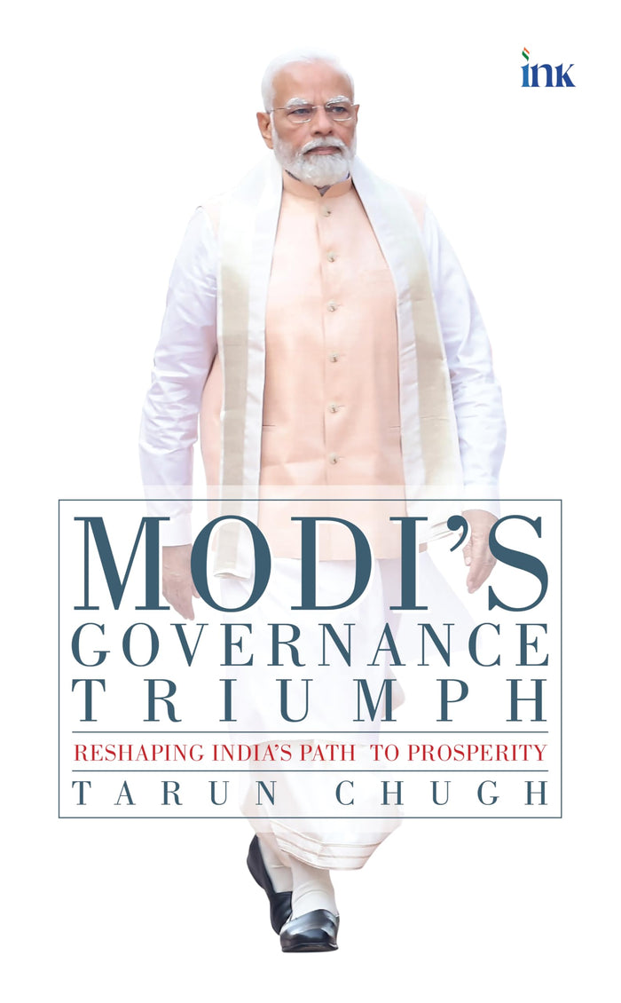 Modi's Governance Triumph by Tarun Chugh - Paperback cover