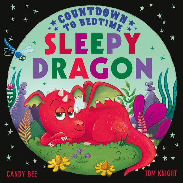 HARPERCOLLINSCHILDRENSBOOKS Countdown to Bedtime Sleepy Dragon. by Candy Bee - Paperback cover