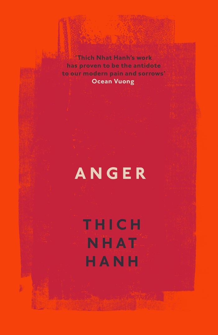Anger: Buddhist Wisdom for Cooling the Flames (International Edition) by thich-nhat-hanh - Paperback cover