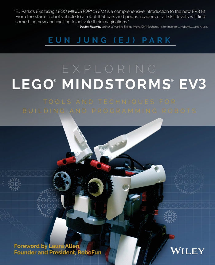 Exploring LEGO Mindstorms EV3: Tools and Techniques for Building and Programming Robots by Eun Jung Park - Paperback cover