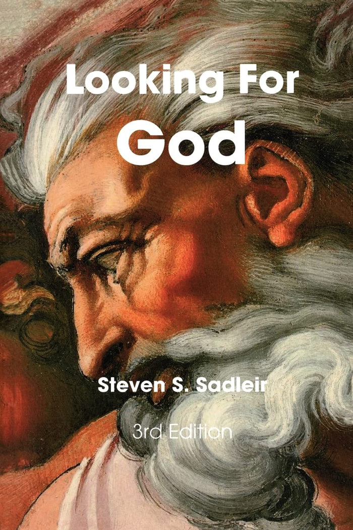 Looking For God: A Seeker's Guide to Religious and Spiritual Groups of the World by Steven S. Sadleir - Paperback cover