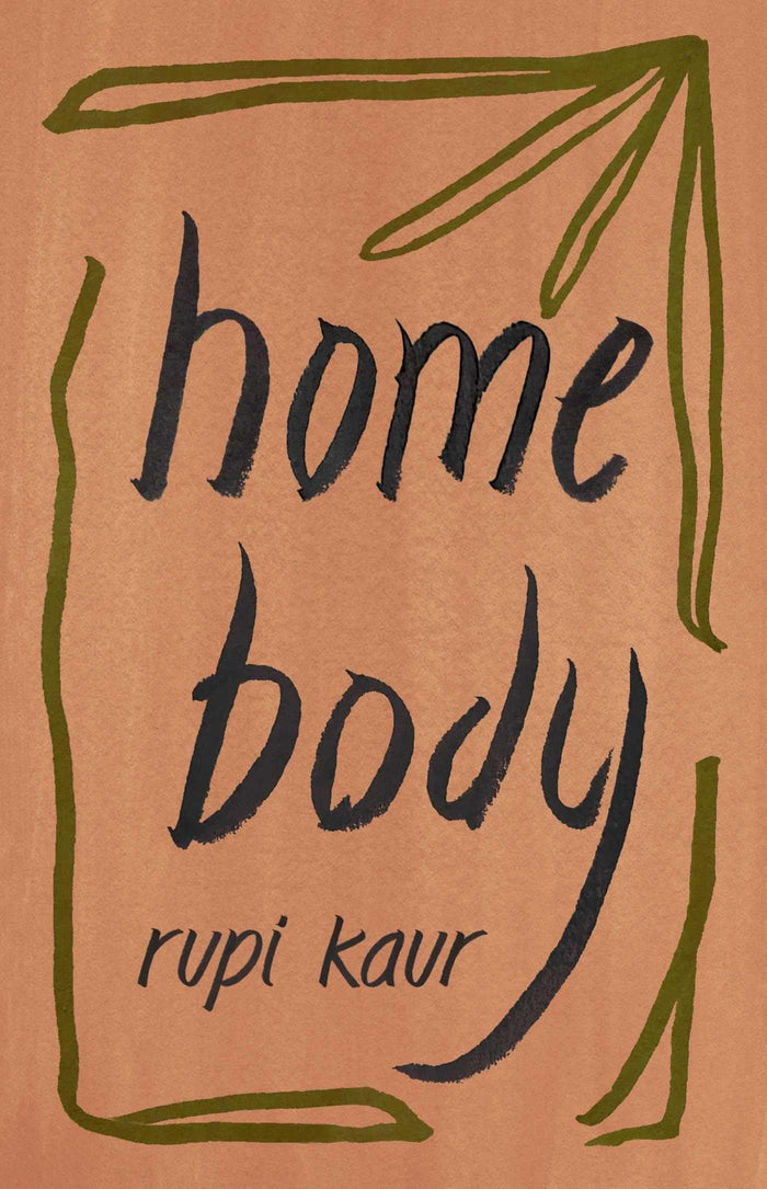 Home body by Rupi Kaur - Paperback cover