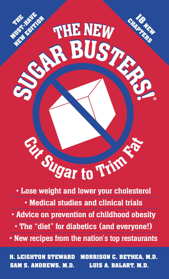 The New Sugar Busters! Cut Sugar to Trim Fat by H. Leighton Steward - Mass Market Paperback cover
