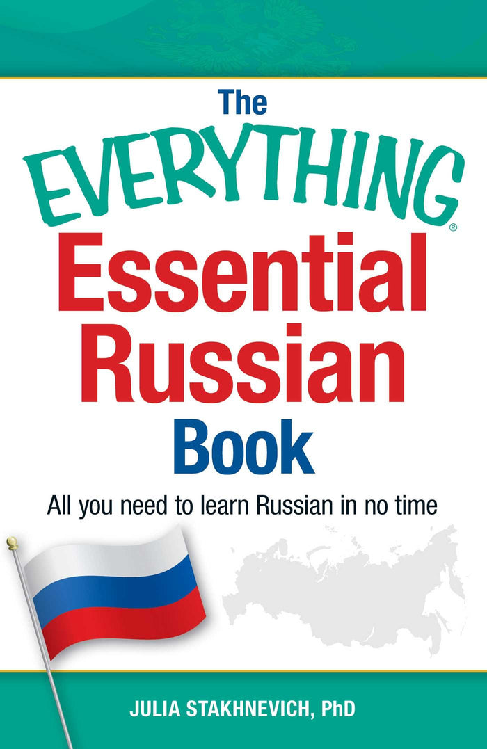 The Everything Essential Russian Book: All You Need to Learn Russian in No Time (Everything® Series) by Yulia Stakhnevich - Paperback cover