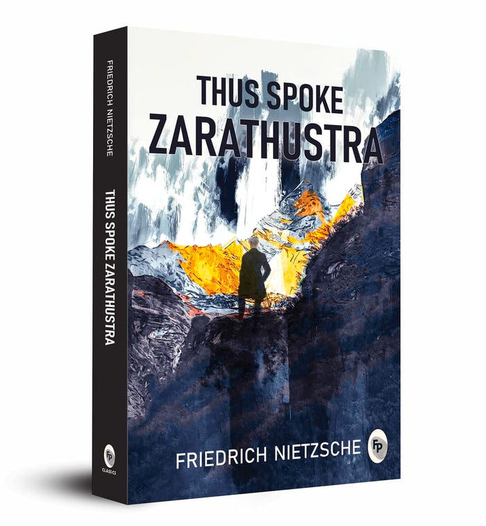 Thus Spoke Zarathustra - Classics by Friedrich Nietzsche - Paperback cover