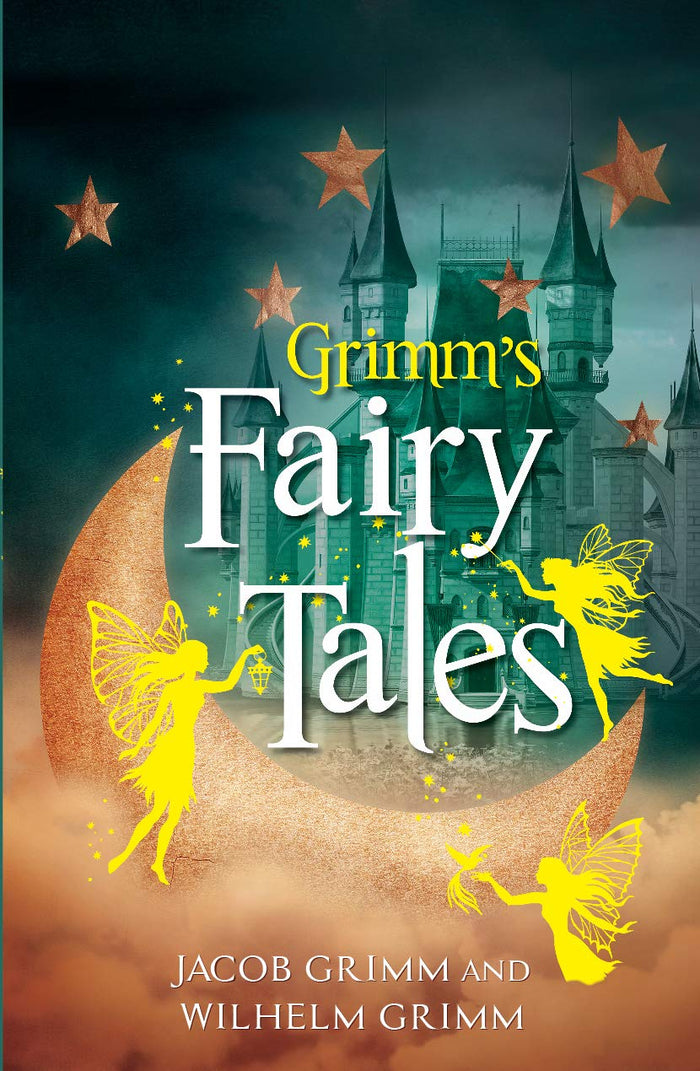 Grimm’S Fairy Tales by Jacob Grimm And Wilhelm Grimm - Book cover