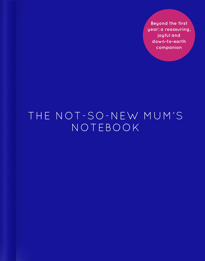 The Not-So-New Mum's Notebook by Amy Ransom - Hardcover cover