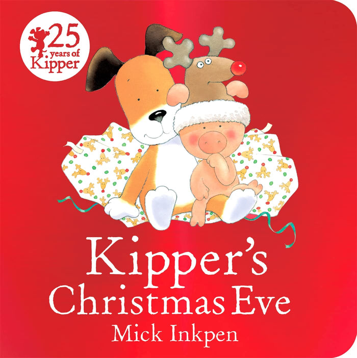 Kipper: Kipper's Christmas Eve by Mick Inkpen - Hardcover cover