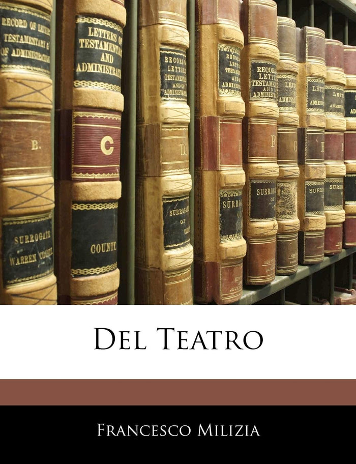 Del Teatro (Italian Edition) by Francesco Milizia - Paperback cover