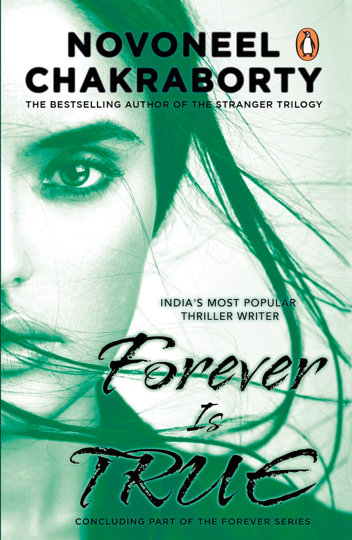 Forever Is True by Novoneel Chakraborty - Paperback cover