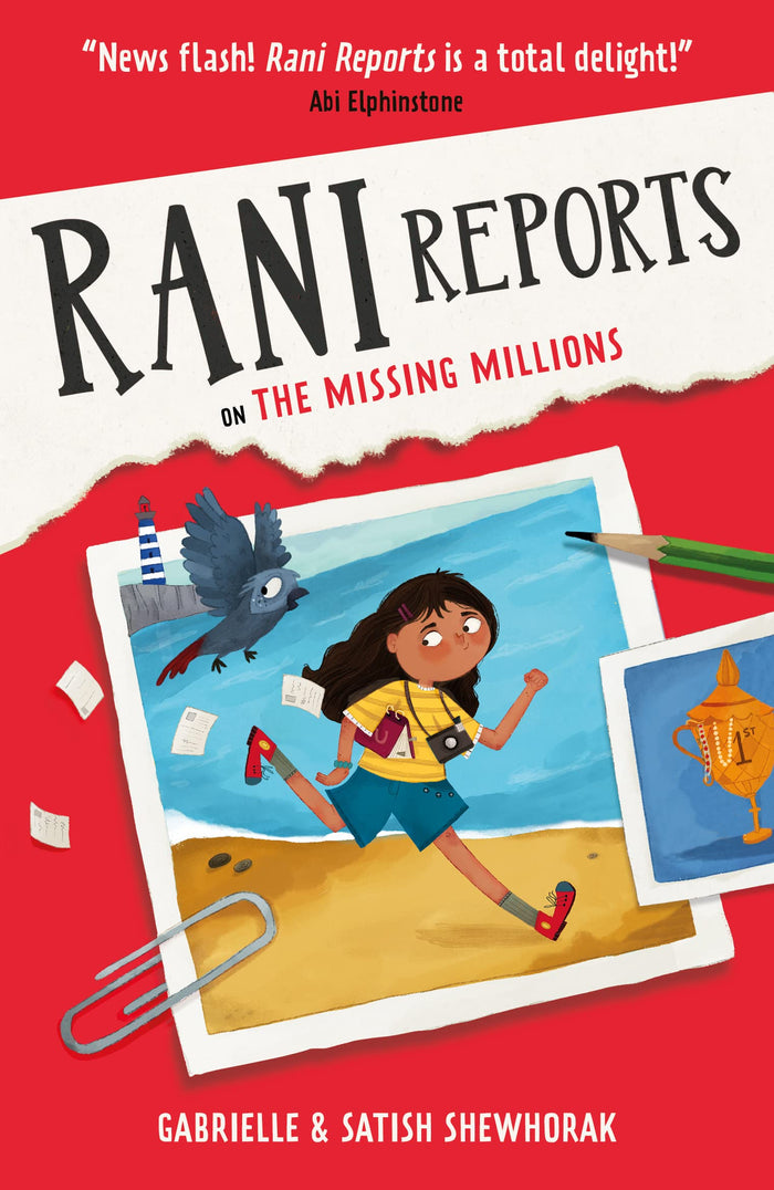 Rani Reports: on The Missing Millions by Gabrielle Shewhorak and Satish Shewhorak, Illustrated by Navya Raju - Paperback cover