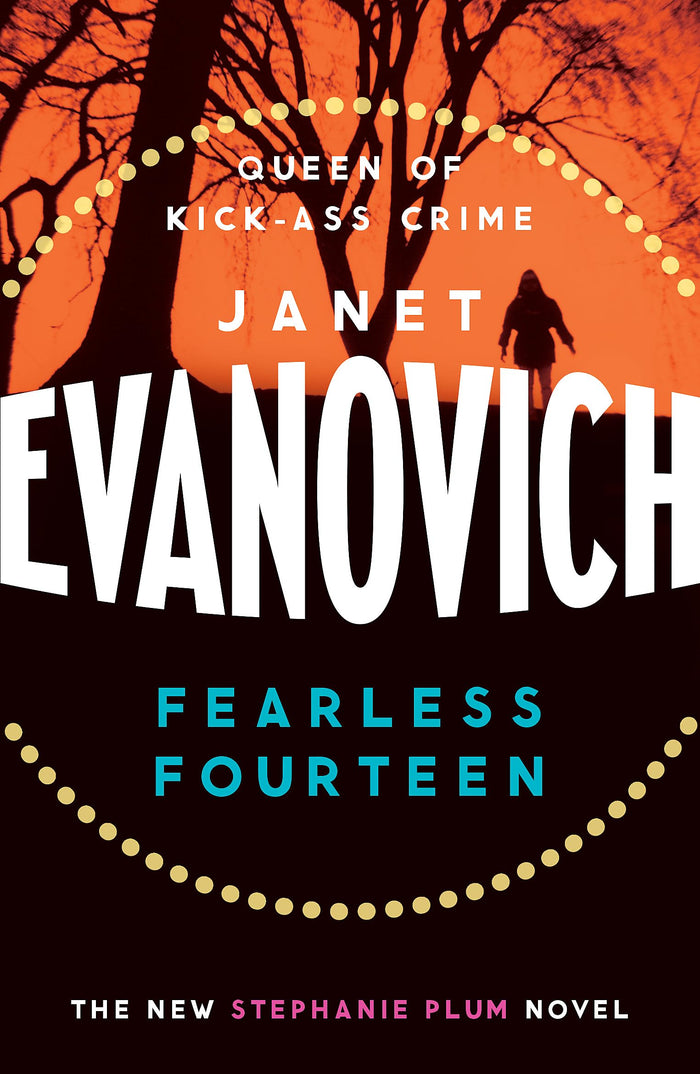 Fearless Fourteen: A witty crime adventure full of suspense, drama and thrills: 14 (Stephanie Plum 14) by Janet Evanovich - Paperback cover